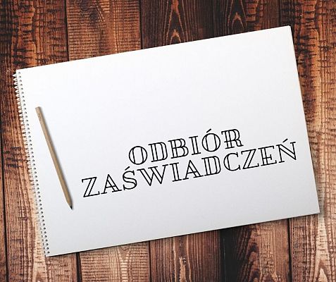 Odbiór zaświadczeń z form szkoleniowych realizowanych w roku szkolnego 2018/2019